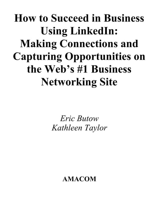 How to succeed in business using linked in