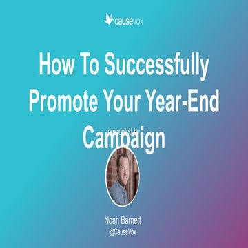 How To Successfully Promote Your Year-End Fundraising Campaign