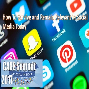 How to survive and remain relevant in social media today