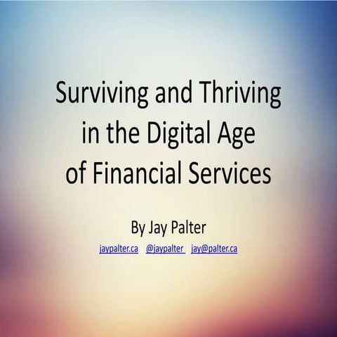 How to survive and thrive in the digital age of financial services