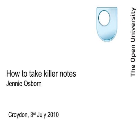 How to take killer notes