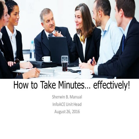 How to take minutes...effectively 