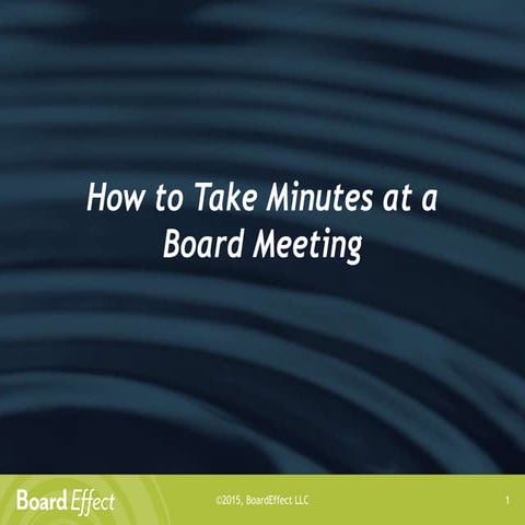 How to Take Minutes at a Board Meeting