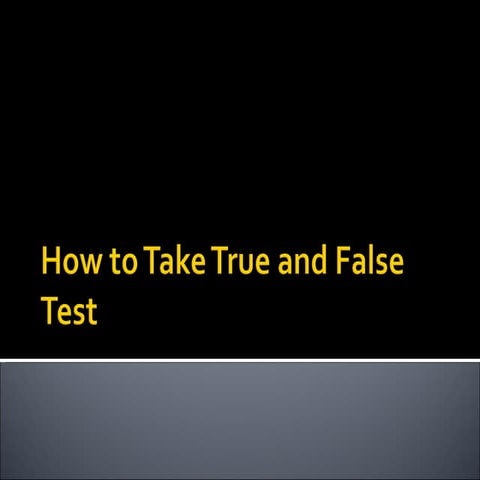 How to take true and false test97
