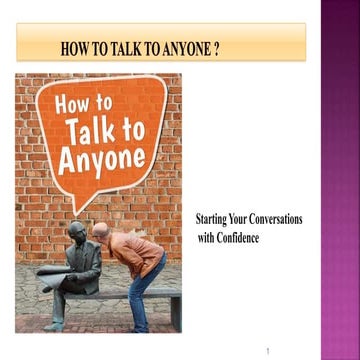 How to talk to anyone | PPTX
