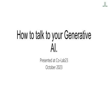 How to talk to your generative AI r2.pptx