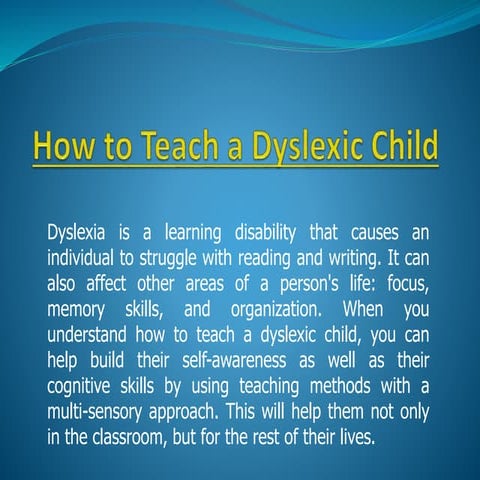 How to teach a dyslexic child