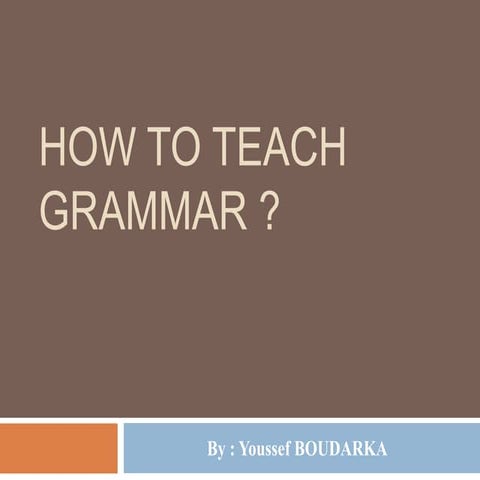 How to teach grammar