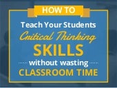 How To Teach Your Students Critical...