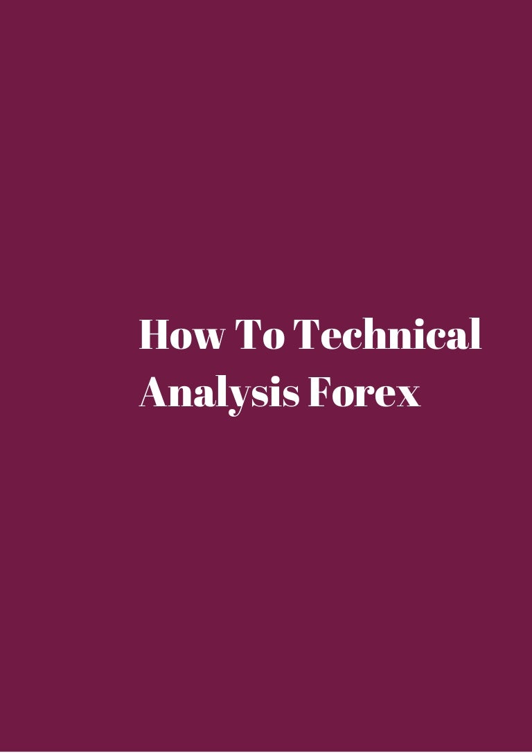 Technical analysis forex ppt