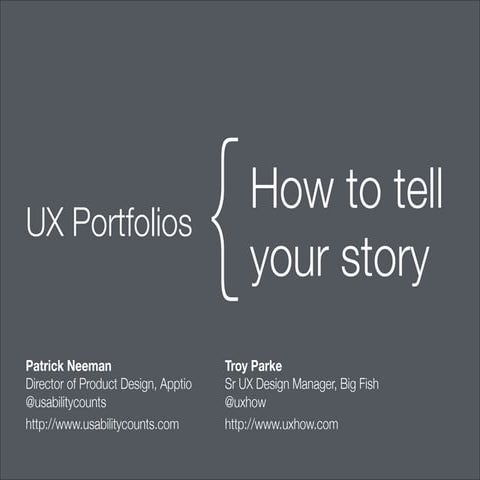 UX Portfolios: How to tell your story