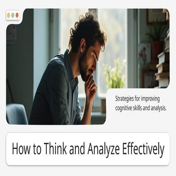 How to Think and Analyze Effectively _GD.pptx