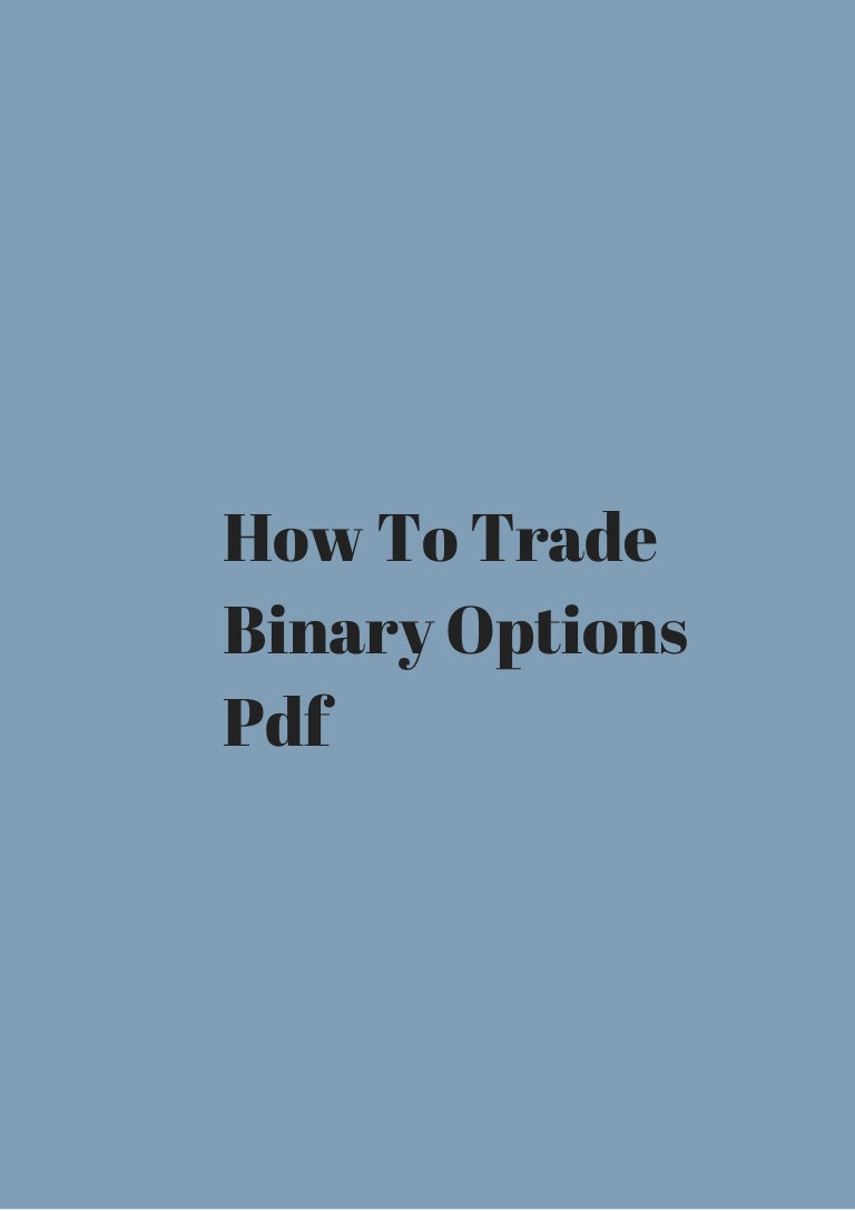 How to trade binary options pdf