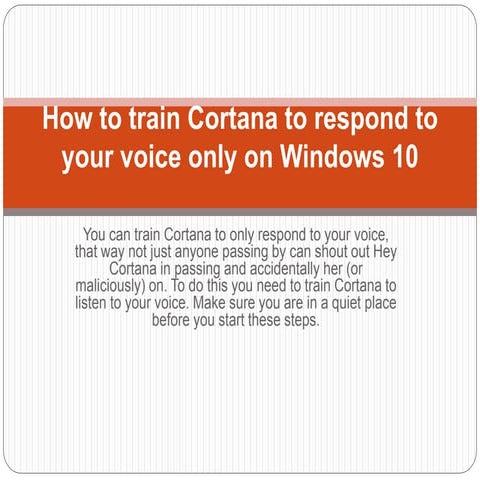 How to train cortana to respond to your voice