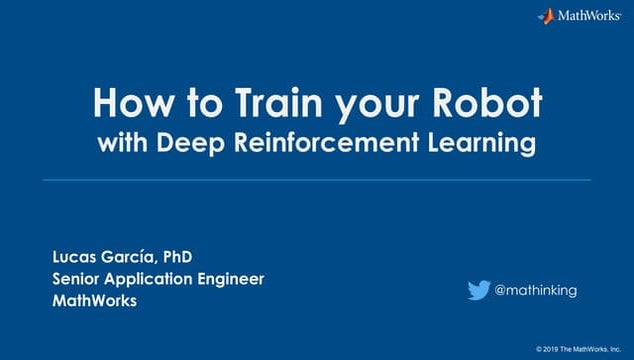 How to train your robot (with Deep Reinforcement Learning)