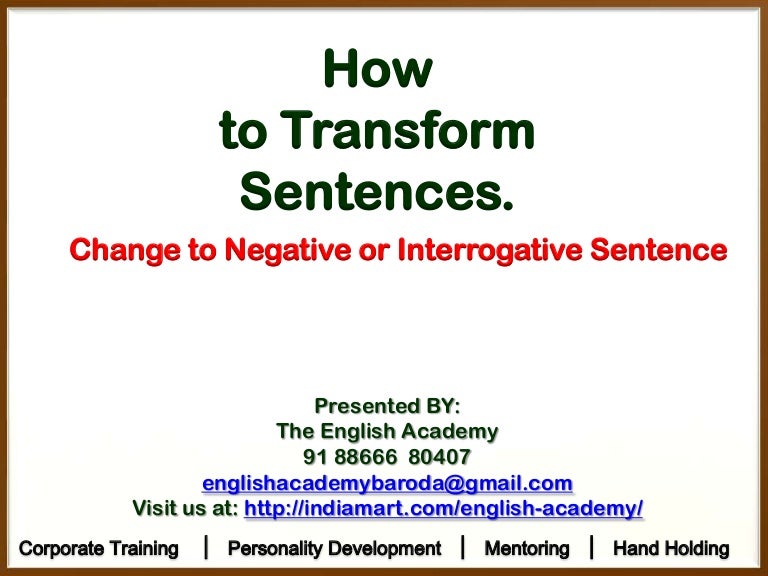 How to transform sentences