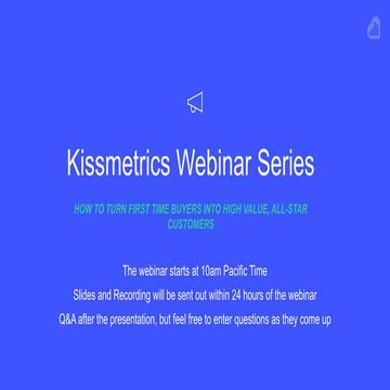 How to Turn First Time Buyers into High Value All Star Customers