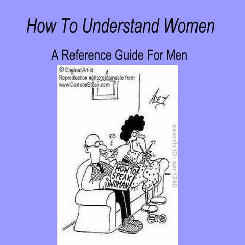 How To Understand Women