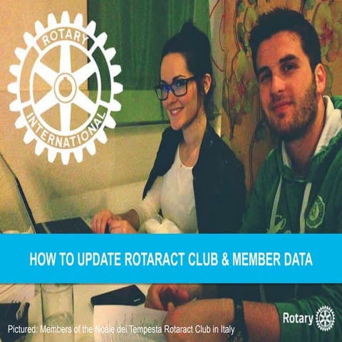 How to update Rotaract club & member data