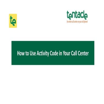 How to use activity code in your call center