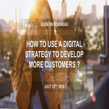 How to use a digital strategy to develop more customers