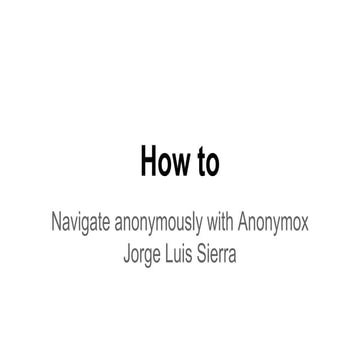 How to use anonymox