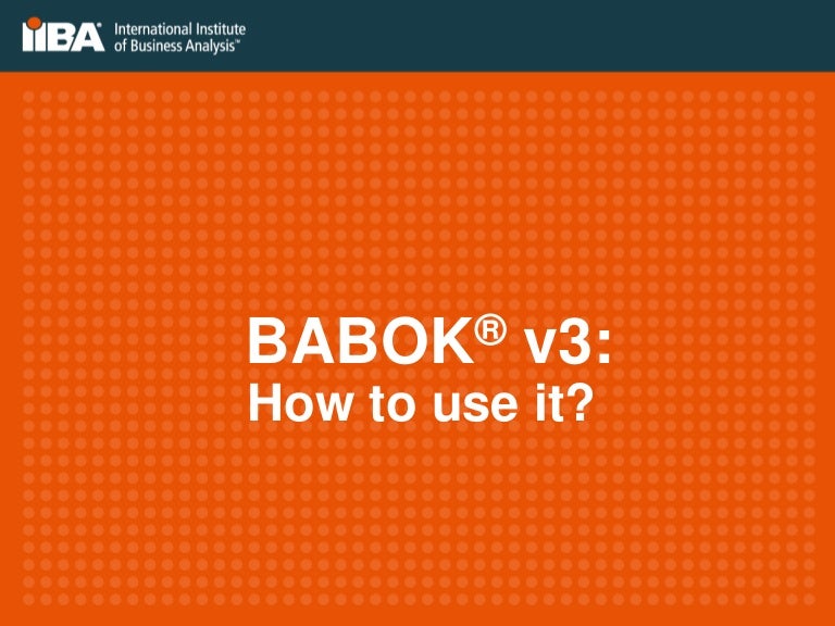 How to use BABoK 3.0?