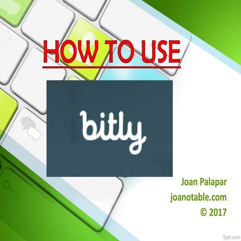 How to use Bitly | PPT