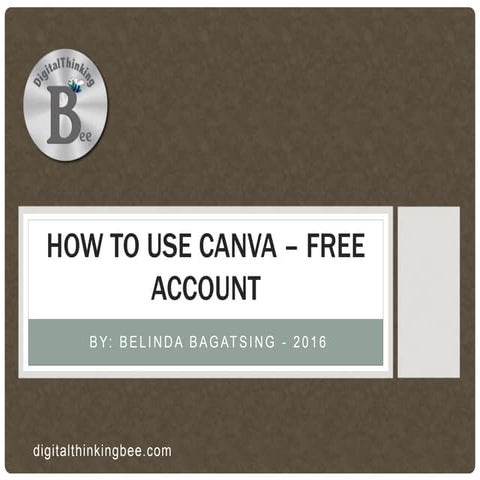 How To Use Canva - Belinda Bagatsing - digitalthinkingbee