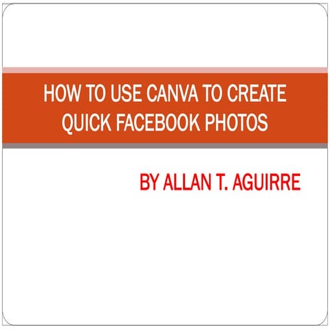 How to Use Canva to Create Quick Facebook Photos