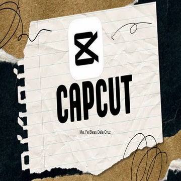 EASY TUTORIAL OF HOW TO USE CAPCUT BY: FEBLESS HERNANE