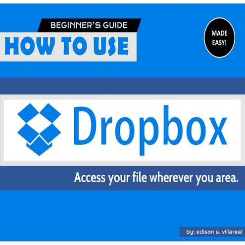 [Made Easy] How to use Dropbox - Tutorial | PDF