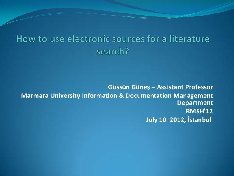 How to use electronic sources for a literature