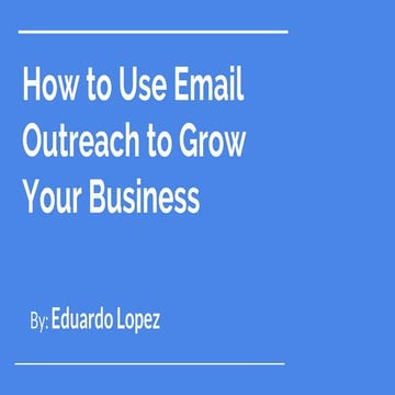How to use email outreach to grow your business