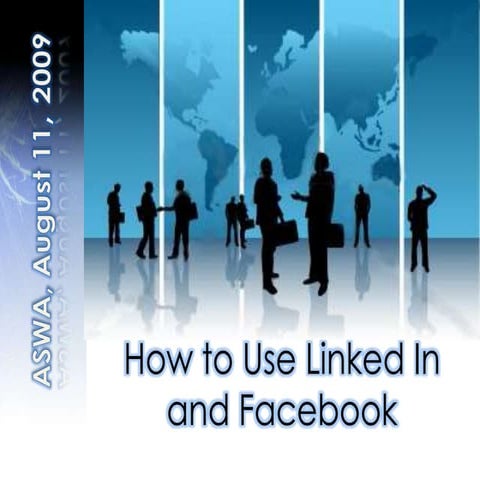 How To Use Facebook And Linked In