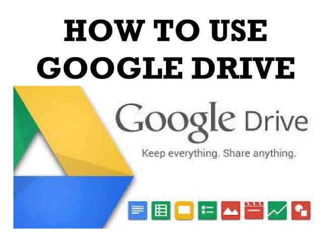 How to use Google Drive