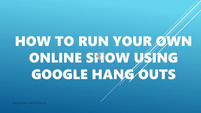 How to use GOOGLE HANGOUTS