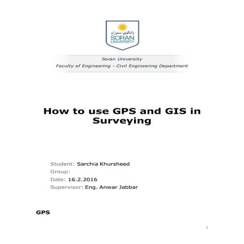 How to use GPS and GIS in Surveying - Report