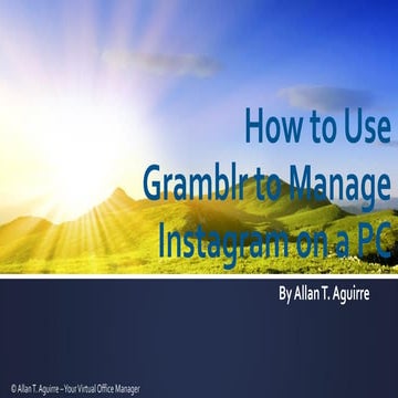 How to Use Gramblr to Manage Instagram on a PC