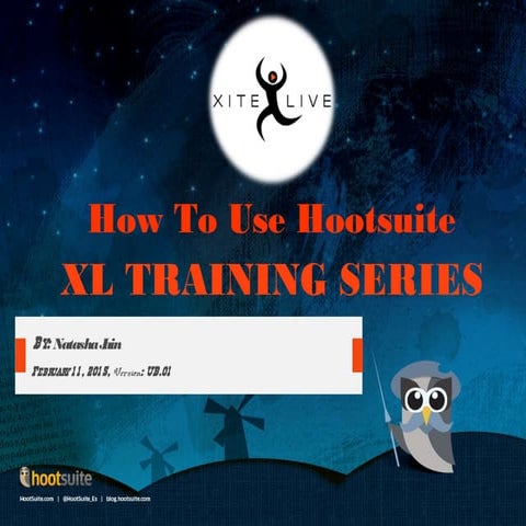 How to use Hootsuite?