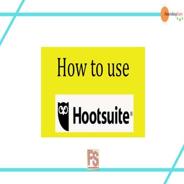 How to use Hootsuite
