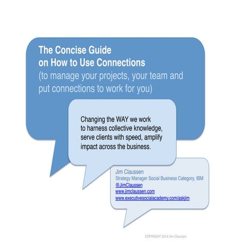 Concise Guide on How to Use Connections (to manage your projects, your team, ...