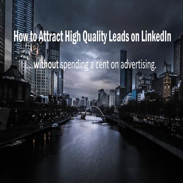 How to Use LinkedIn for Lead Generation