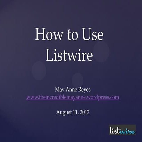 How to use listwire