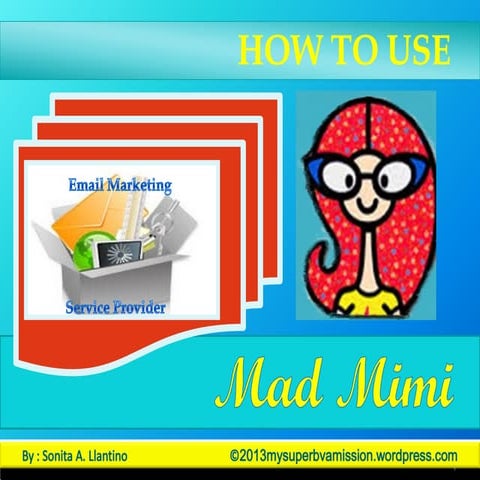 How To Use Mad Mimi