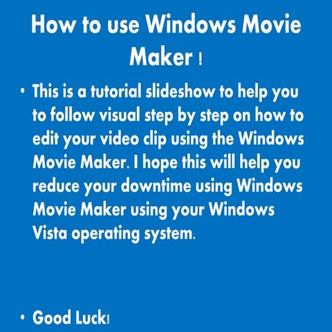 How to use movie maker