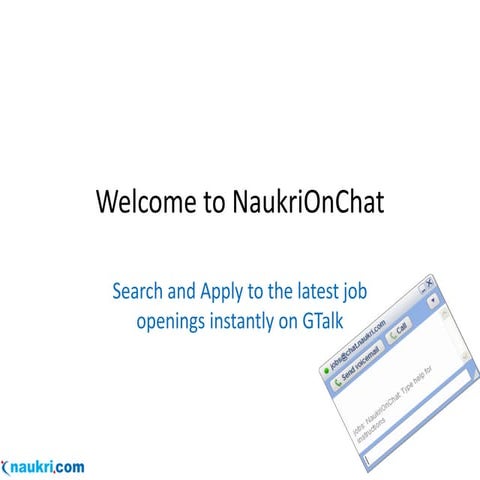 How To Use Naukri On Chat Through Gtalk