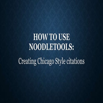 Using noodle tools basic | PPTX