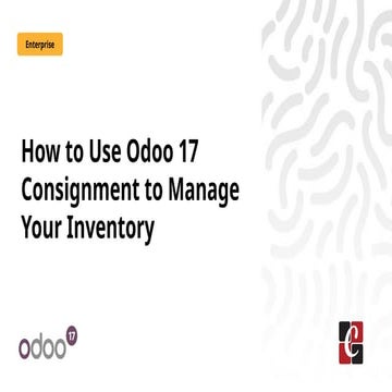 How to Use Odoo 17 Consignment to Manage Your Inventory