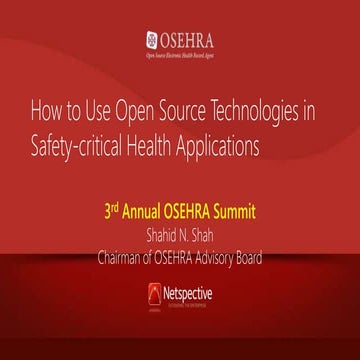 How to Use Open Source Technologies in Safety-critical Digital Health Applica...
